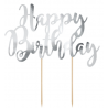 Happy Birthday cake topper silver